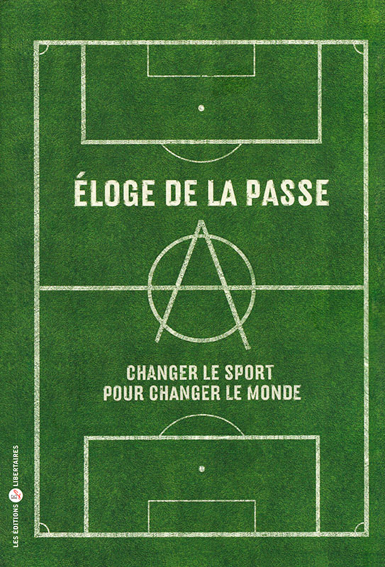 Éloge De La Passe